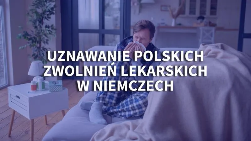 Zwolnienie lekarskie w Niemczech